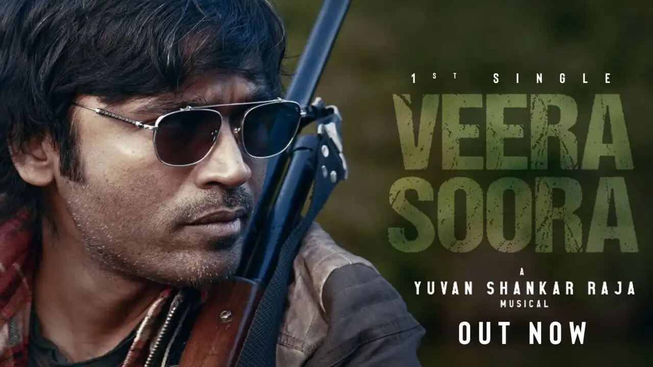 Naane Varunven: Dhanush’s first single from Selvagharan’s directorial Veera Soora is out