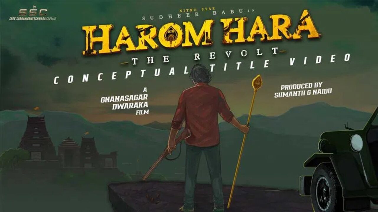 Telugu star Sudheer Babu’s pan India film titled ‘Harom Hara’