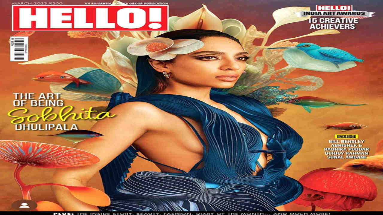 Sobhita Dhulipala gave high fashion goals on the cover of Hello magazine