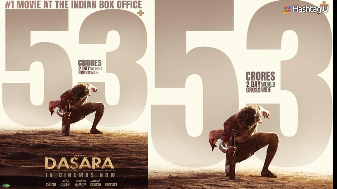 Natural Star Nani, Srikanth Odela, Sudhakar Cherukuri, SLV Cinemas Dasara Grosses 53 Cr+ In 2 Days Worldwide