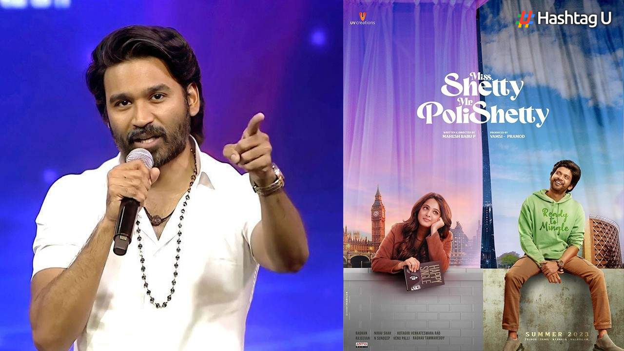 Dhanush Sings for Anushka Shetty and Naveen Polishetty’s “Miss Shetty Mr Polishetty” in Second Single Release