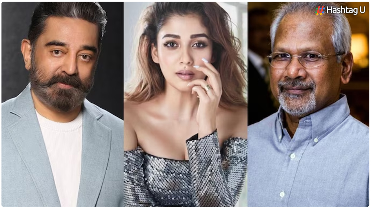 Kamal Haasan and Mani Ratnam Set to Reunite for KH234: Nayanthara Rumored as Leading Lady