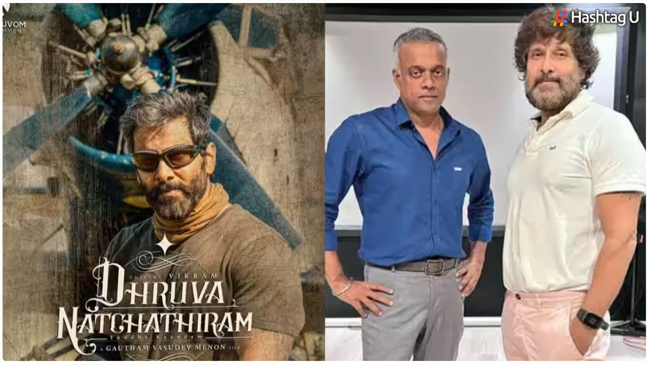 Gautham Vasudev Menon’s Unyielding Dedication for “Dhruva Natchathiram”