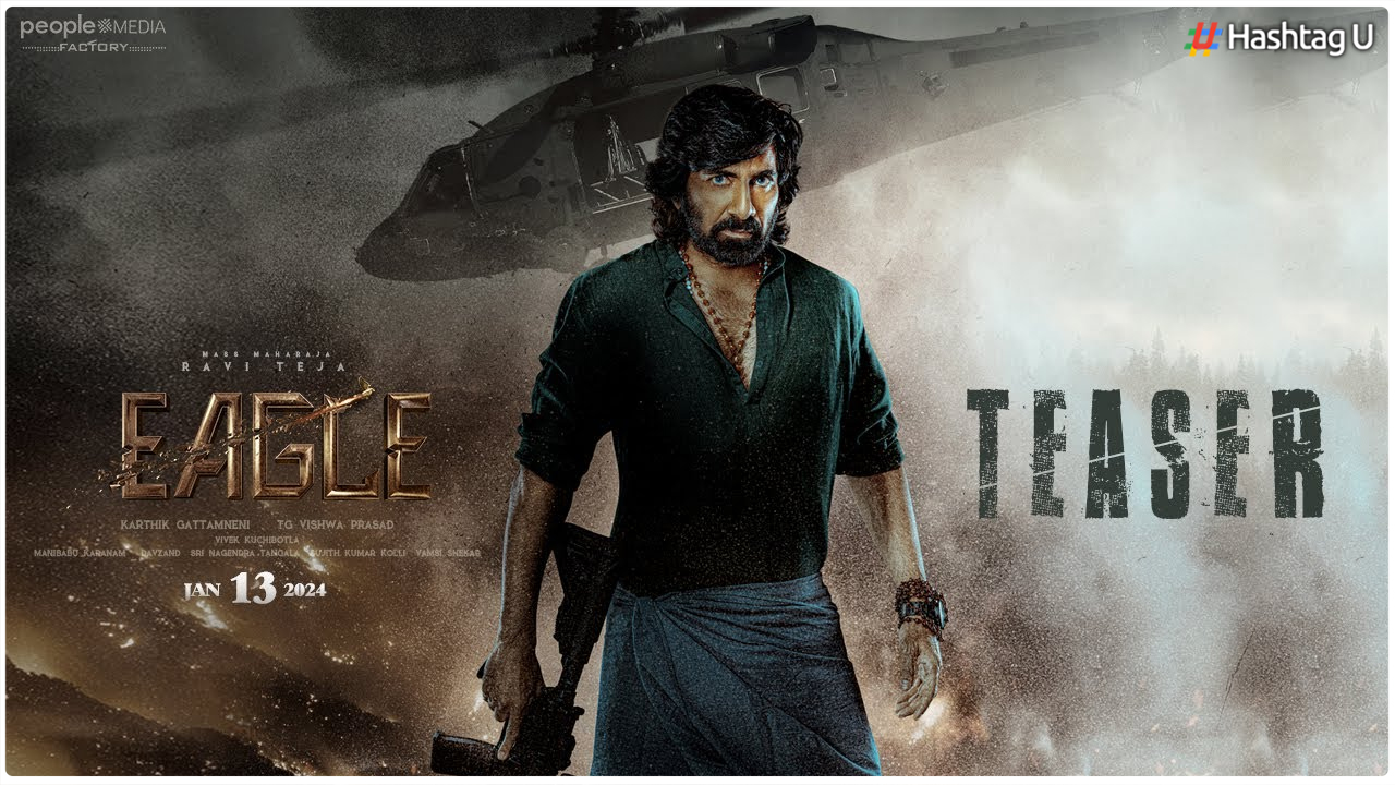 Ravi Teja Starrer ‘Eagle’ Teaser Unveiled, Promising a Riveting Spy Action Flick