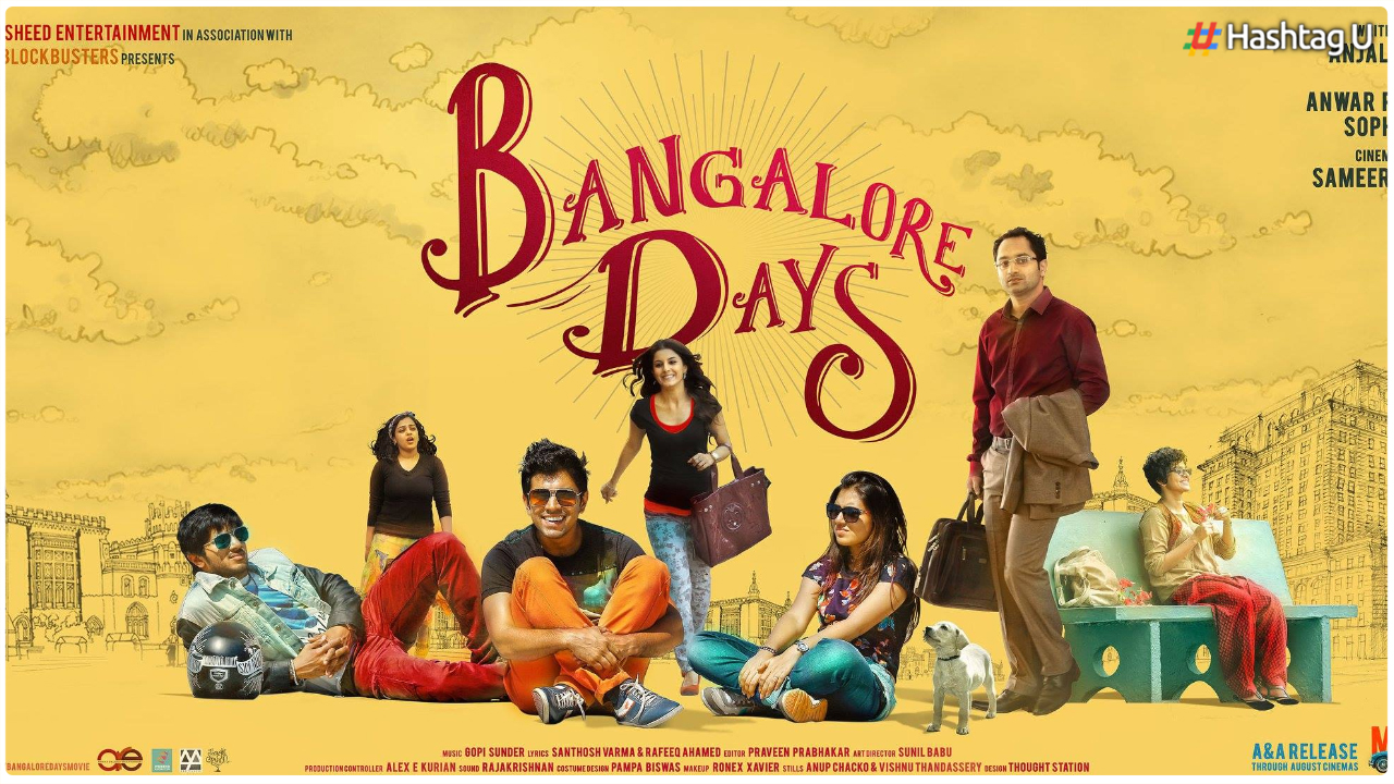 Insights into the Making of Anjali Menon’s “Bangalore Days” Climax Sequence