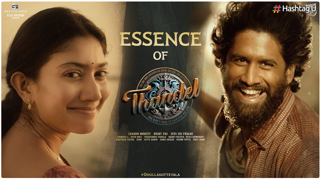 Naga Chaitanya and Sai Pallavi Set the Stage for “Thandel”: A Peek into the Film’s Essence