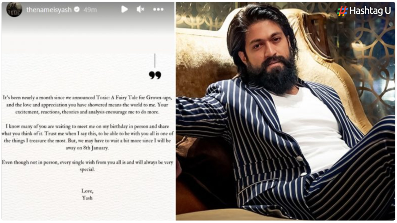 Yash Shares Heartfelt Note Ahead of 38th Birthday