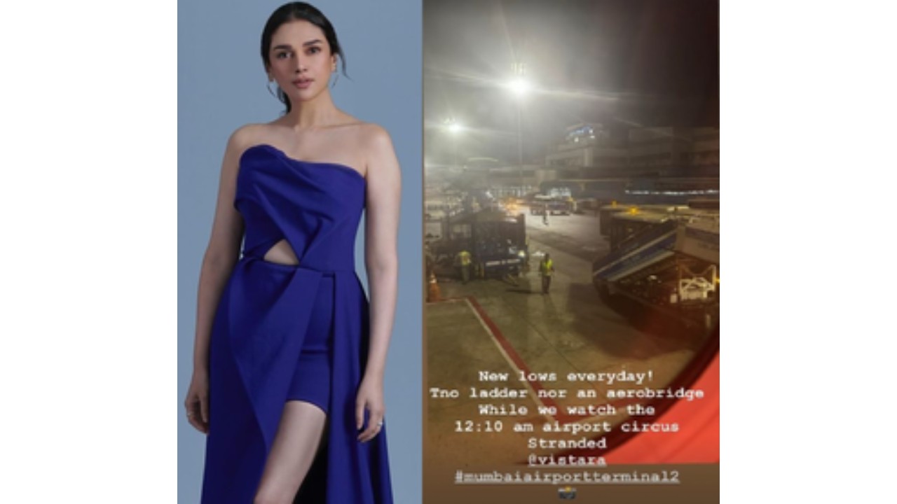 Aditi Rao Hydari Gets Stranded in Flight, Voices Concern Over Safety